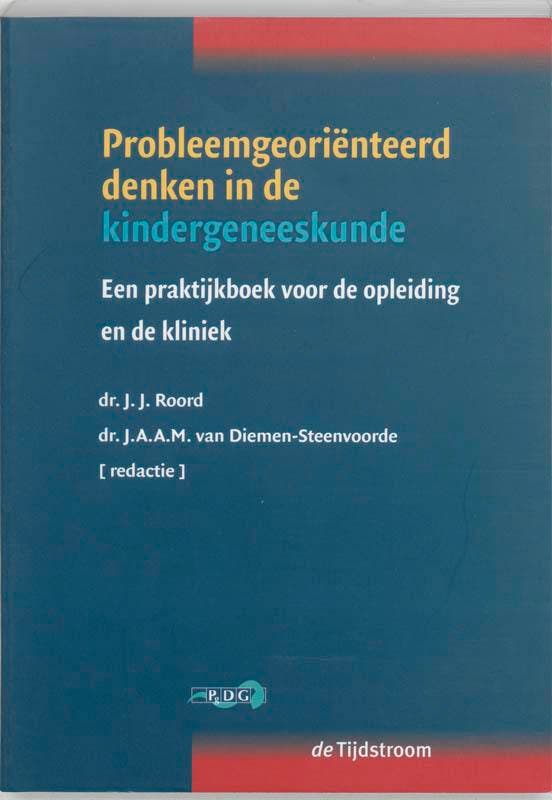 Probleemgeorienteerd denken in de kindergeneeskunde, Livres, Science, Envoi