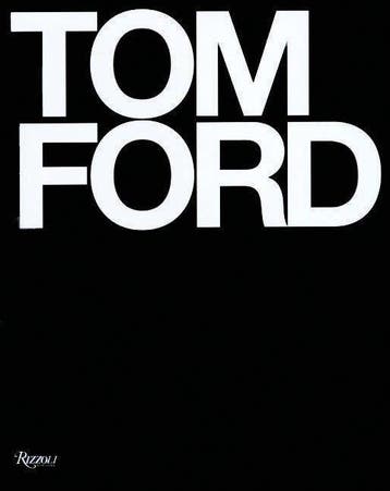 Tom Ford | Tom Ford; Bridget Foley | Nieuw, Boeken, Verzenden, Nieuw, Tom Ford; Bridget Foley