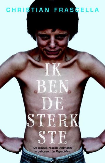 Ik ben de sterkste 9789048807291 Christian Frascella, Verzenden, Christian Frascella