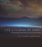 Life at the Edge of Sight 9780674975910 Scott Chimileski, Verzenden, Gelezen, Scott Chimileski