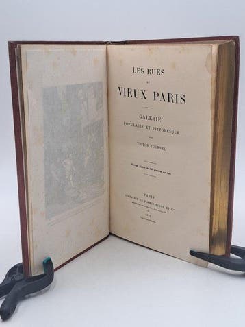 Victor Fournel - Les Rues du vieux Paris. Galerie populaire