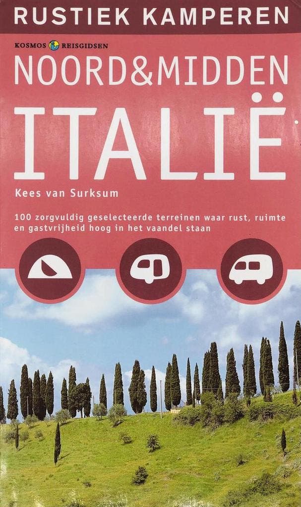 Rustiek kamperen in Noord- en Midden-Italie 9789021535432, Boeken, Reisgidsen, Gelezen, Verzenden