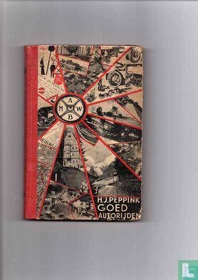 Peppink, Henk J. - Goed autorijden - 1932, Livres, Loisirs & Temps libre, Verzenden