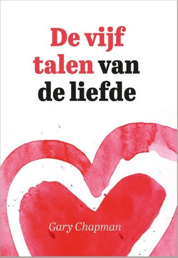 De vijf talen van de liefde 9789063537265 Gary Chapman, Verzenden, Gary Chapman