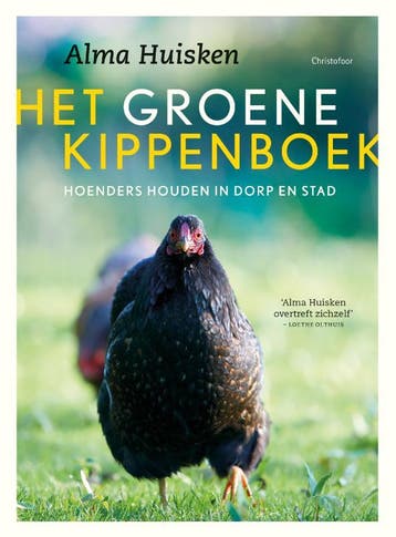 Het Groene Kippenboek | Alma Huisken | Nieuw, Verzenden, Nieuw, Alma Huisken