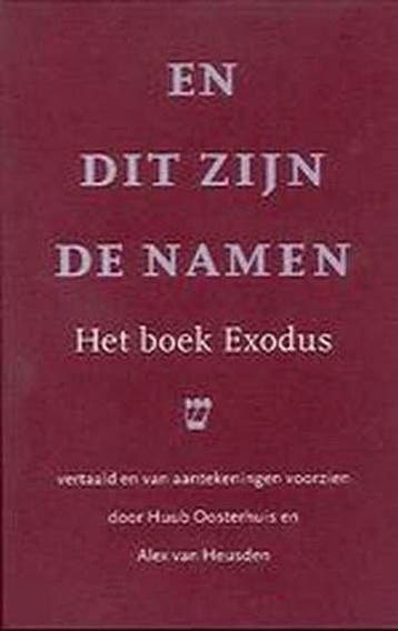 En dit zijn de namen / De vijf boeken van Mozes / 2, Verzenden, Gelezen