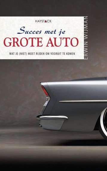 Succes met je grote auto 9789461260741 Erwin Wijman, Verzenden, Erwin Wijman