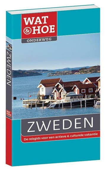 Wat & Hoe Onderweg Zweden / Wat en Hoe Onderweg, Boeken, Verzenden, Gelezen, Margot Eggenhuizen