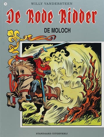 De moloch / De Rode Ridder / 73 9789002163258, Boeken, Verzenden, Gelezen, Willy Vandersteen