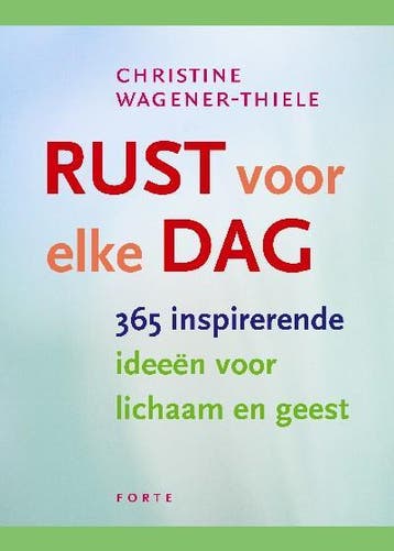 Rust voor elke dag 9789058777553 C. Wagener-Thiele, Verzenden, C. Wagener-Thiele