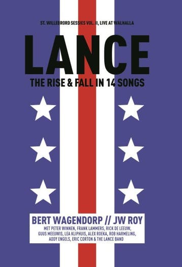 Lance | Bert Wagendorp; J.W. Roy | Nieuw, Verzenden, Nieuw, Bert Wagendorp; J.W. Roy