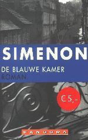 De blauwe kamer 9789025417703 Georges Simenon, Verzenden, Georges Simenon