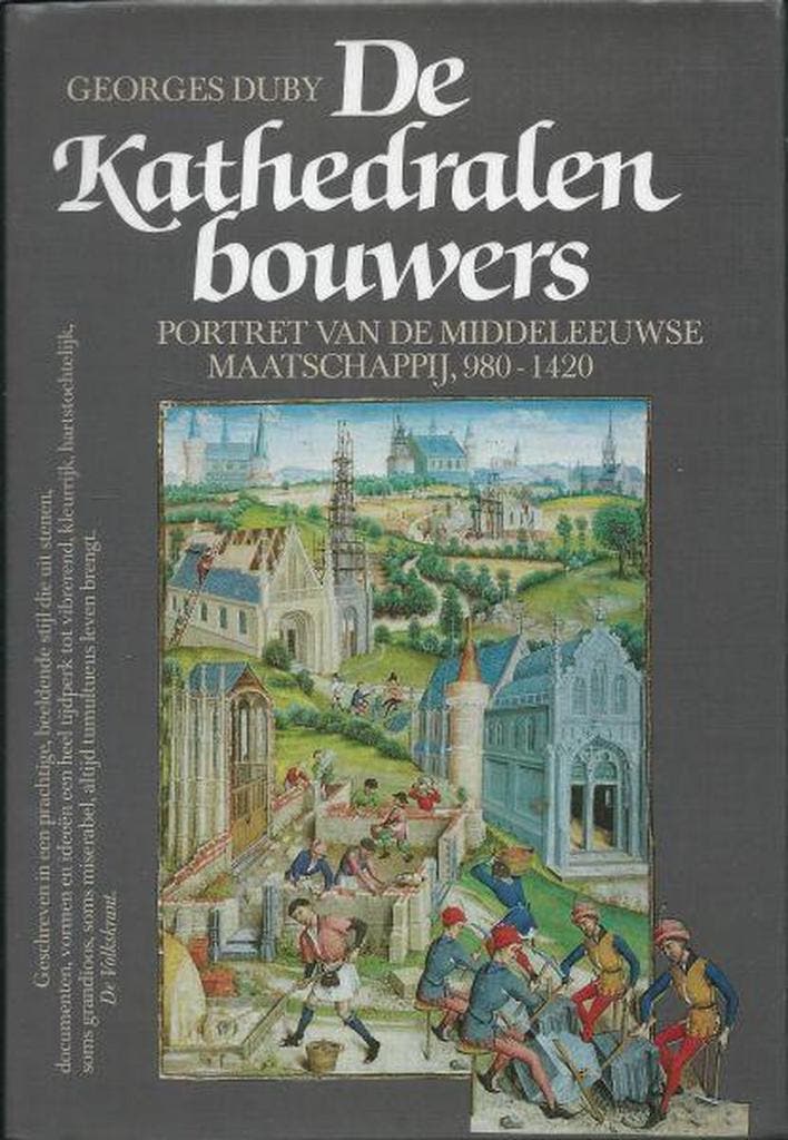 De kathedralenbouwers 9789051570533 G. Duby, Boeken, Geschiedenis | Wereld, Gelezen, Verzenden