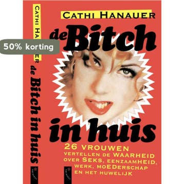 De bitch in huis 9789063051020, Verzenden
