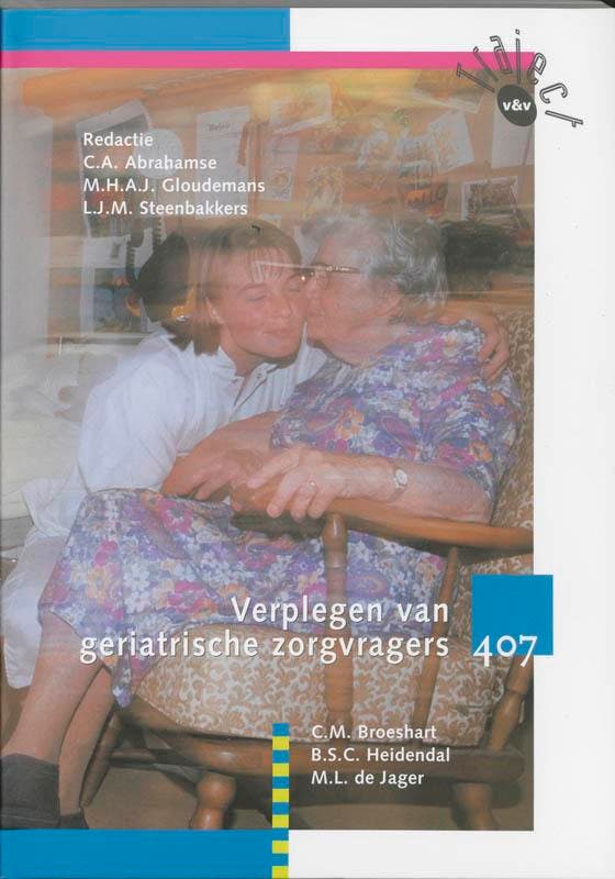 Traject V&V 407 verplegen van geriatrische zorgvragers, Boeken, Schoolboeken, Gelezen, Verzenden