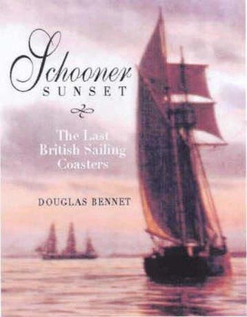 Schooner Sunset 9781861761767 Douglas Bennet, Verzenden, Gelezen, Douglas Bennet