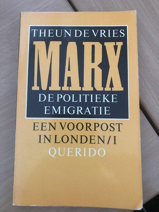 Marx: De politieke emigratie - Een voorpost in Londen/1, Livres, Livres Autre, Envoi