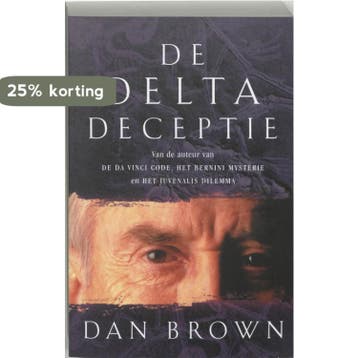 De Delta deceptie 9789024549832 Dan Brown, Livres, Verzenden, Dan Brown