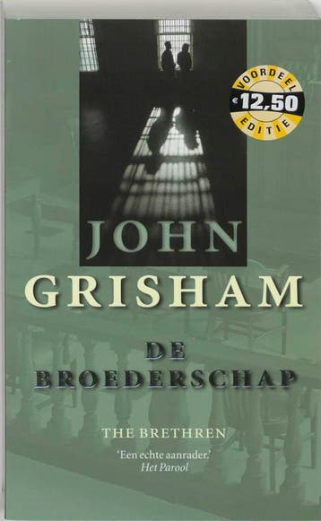 De broederschap 9789022988510 John Grisham, Verzenden, John Grisham