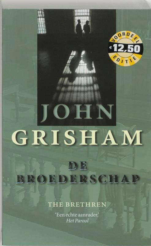 De broederschap 9789022988510 John Grisham, Livres, Thrillers, Envoi