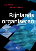 Rijnlands organiseren 9789024439126 Jaap Peters, Verzenden, Zo goed als nieuw, Jaap Peters