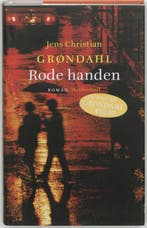 Rode handen 9789029077811 Jens Christian Grøndahl, Verzenden, Jens Christian Grøndahl