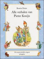 Alle verhalen van Pieter Konijn 9789021615769 Beatrix Potter, Verzenden, Zo goed als nieuw, Beatrix Potter