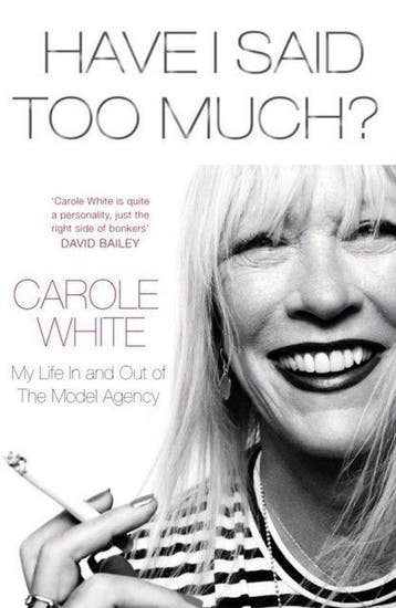 Have I Said Too Much? 9781780890722 Carole White, Verzenden, Gelezen, Carole White