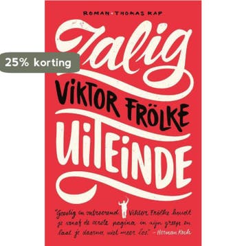 Zalig uiteinde 9789400401457 Viktor Frolke, Verzenden, Viktor Frolke