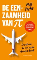 De eenzaamheid van pi 9789038808383 Matt Parker, Verzenden, Matt Parker
