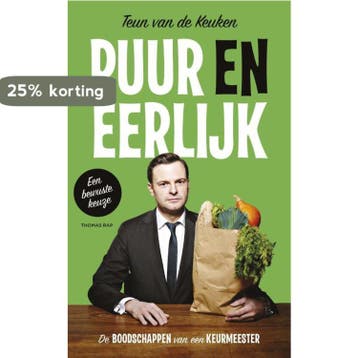 Puur en eerlijk 9789400400290 Teun van de Keuken, Verzenden, Teun van de Keuken