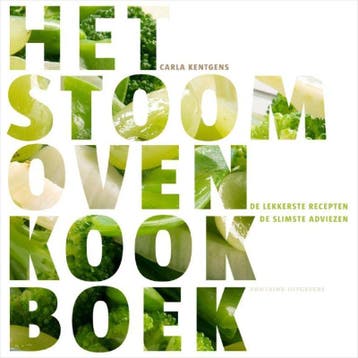 Het stoomovenkookboek 9789059563810 Carla Kentgens, Boeken, Verzenden, Zo goed als nieuw, Carla Kentgens