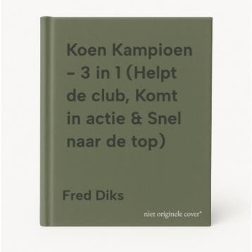Koen Kampioen - 3 in 1 (Helpt de club, Komt in actie & Snel, Verzenden, Gelezen, Fred Diks