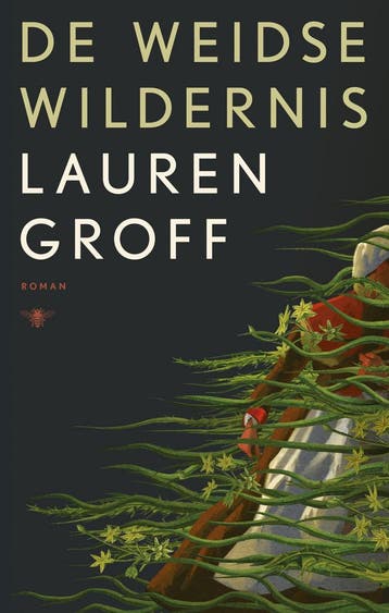 De weidse wildernis (9789403128375, Lauren Groff), Verzenden, Nieuw