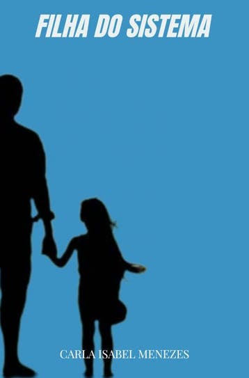 Filha Do Sistema | Carla Isabel Menezes | Nieuw, Verzenden, Nieuw, Carla Isabel Menezes