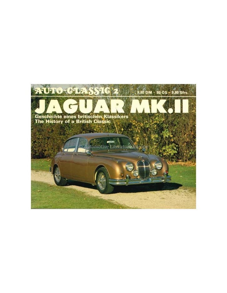 JAGUAR MK. II - AUTO-CLASSIC NR.2 - HALWART SCHRADER -BOEK, Boeken, Auto's | Boeken, Ophalen of Verzenden