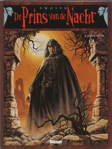 Volle maan / De prins van de nacht / 3 9789069691695 Swolfs, Boeken, Verzenden, Zo goed als nieuw, Swolfs