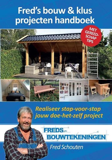 Freds bouw & klus projecten handboek / Bouwtekeningen, Verzenden, Gelezen, Fred Schouten