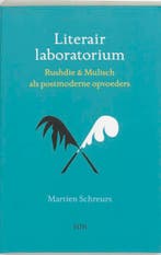 Literair laboratorium 9789053529294 M. Schreurs, Verzenden, Gelezen, M. Schreurs