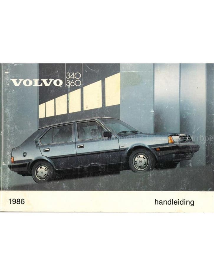 1986 VOLVO 340 | 360 INSTRUCTIEBOEKJE NEDERLANDS, Autos : Divers, Modes d'emploi & Notices d'utilisation