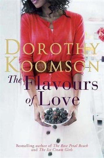 The Flavours of Love 9781780875002 Dorothy Koomson, Boeken, Verzenden, Zo goed als nieuw, Dorothy Koomson