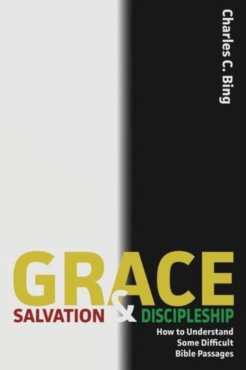 Grace, Salvation, and Discipleship 9780996561419, Verzenden, Gelezen, Charles C Bing