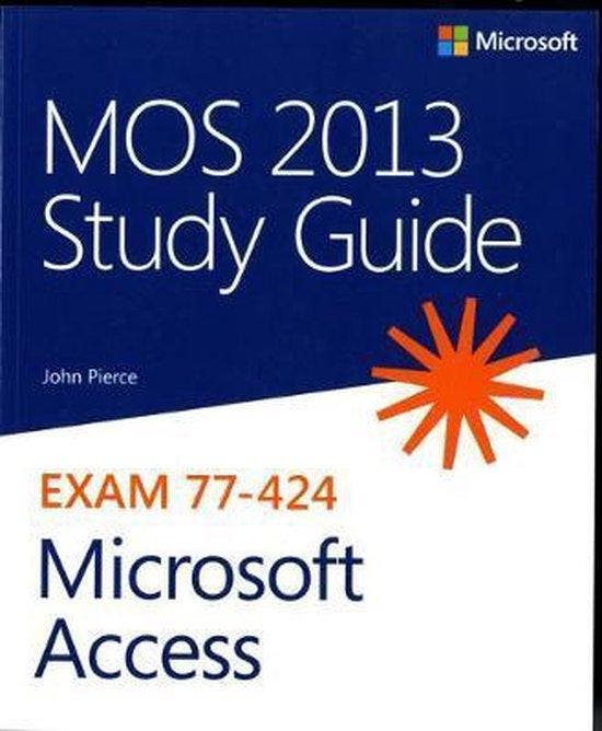 Mos 2013 Study Gde For Microsoft Access 9780735669192, Boeken, Taal | Engels, Zo goed als nieuw, Verzenden