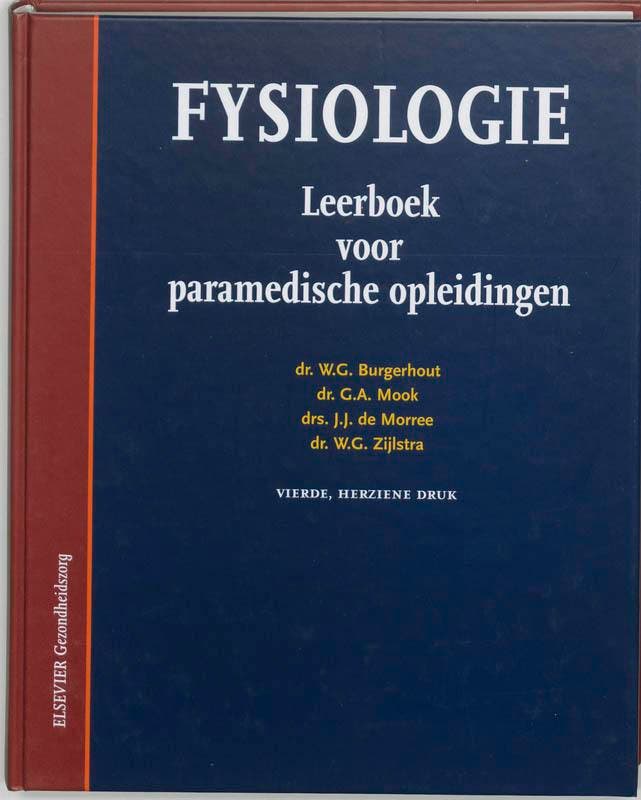 Fysiologie 9789035227811 W.G. Burgerhout, Boeken, Wetenschap, Gelezen, Verzenden