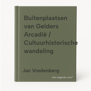 Buitenplaatsen van Gelders Arcadië / Cultuurhistorische, Boeken, Verzenden, Zo goed als nieuw, Jan Vredenberg