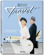 20th Century Travel: 100 years of travel ads 9783836519410, Verzenden, Allison Silver