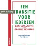 Een transitie voor iedereen 9789461645654 Noortje Thijssen, Verzenden, Zo goed als nieuw, Noortje Thijssen