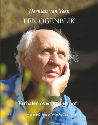 Een ogenblik 9789043523738 Herman van Veen, Verzenden, Gelezen, Herman van Veen