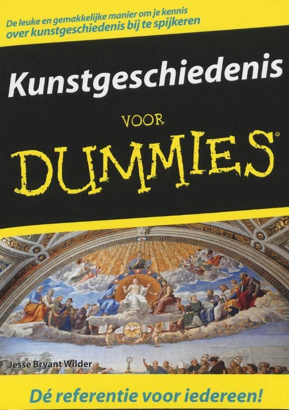 Kunstgeschiedenis voor Dummies / Voor Dummies 9789043015356, Boeken, Kunst en Cultuur | Beeldend, Gelezen, Verzenden