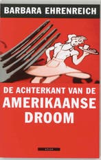De achterkant van de Amerikaanse droom 9789045008998, Verzenden, Gelezen, B. Ehrenreich